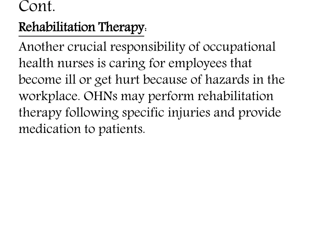 cont rehabilitation therapy another crucial