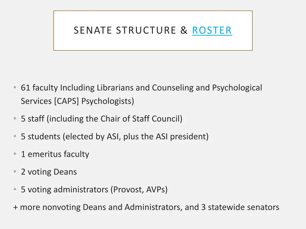 senate structure roster
