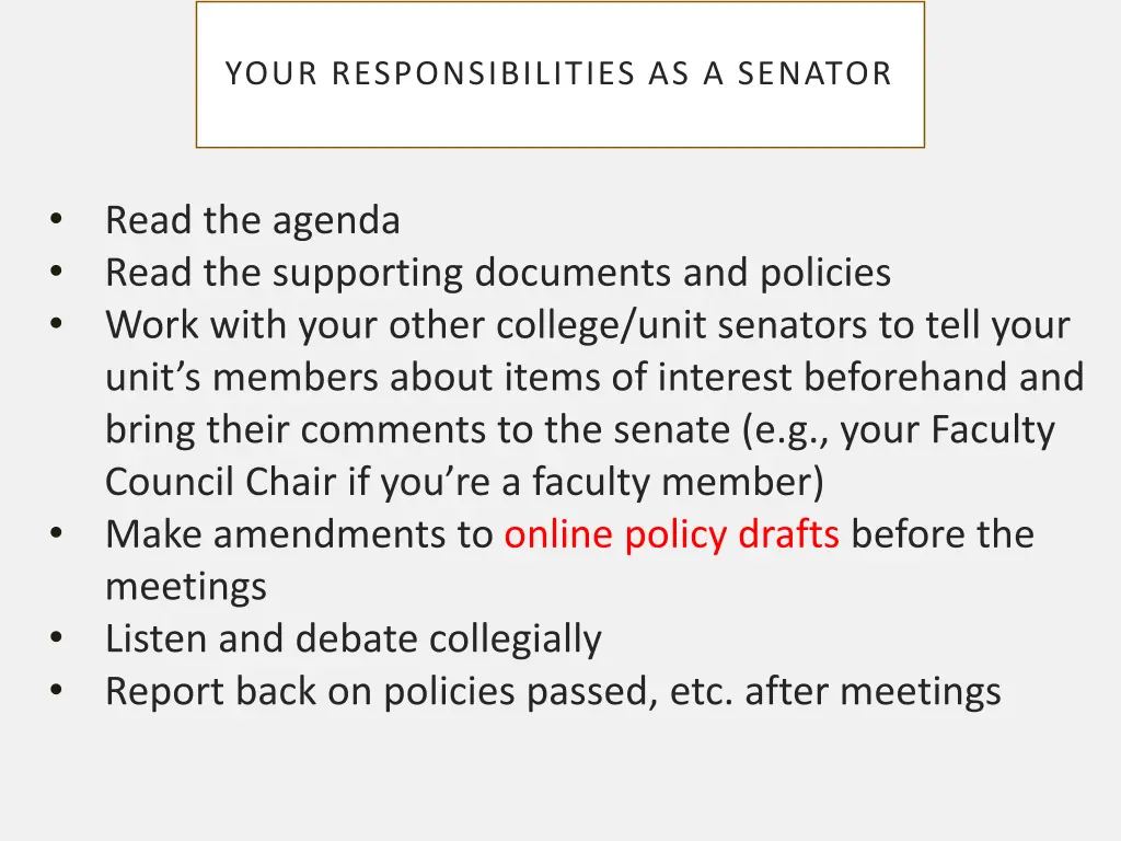 your responsibilities as a senator