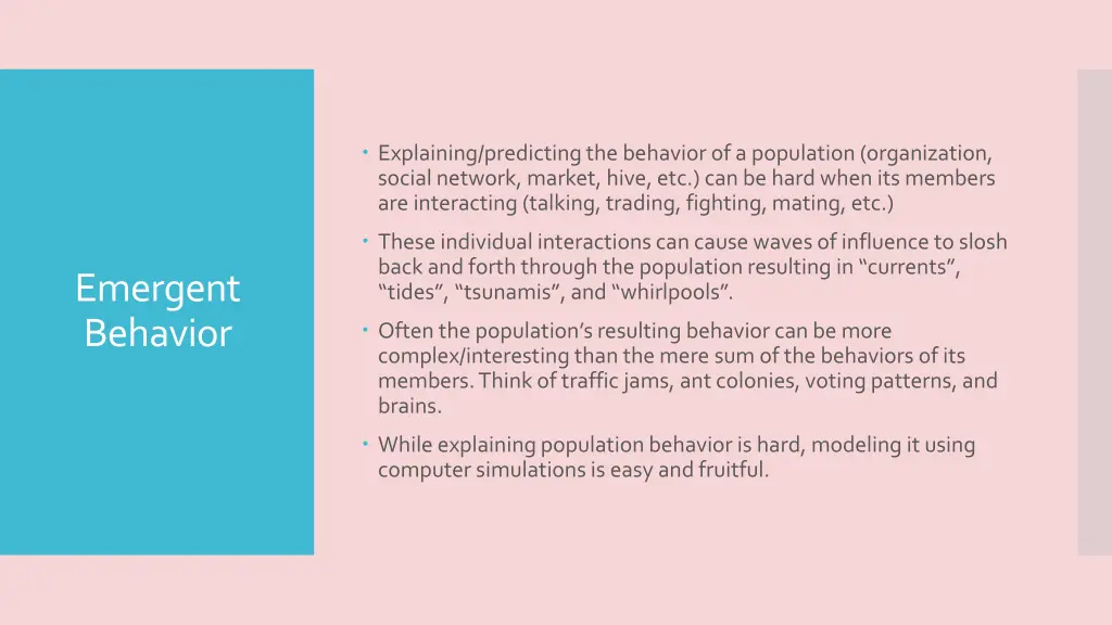 explaining predicting the behavior