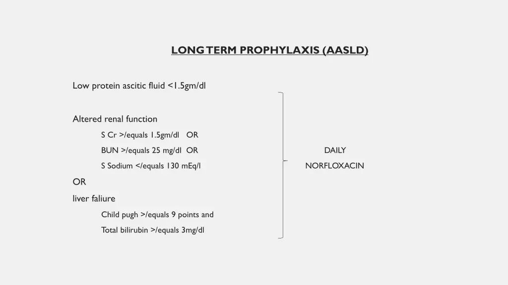 long term prophylaxis aasld