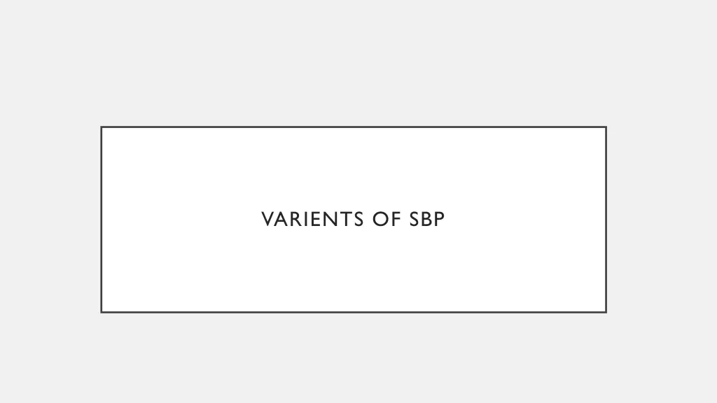 varients of sbp