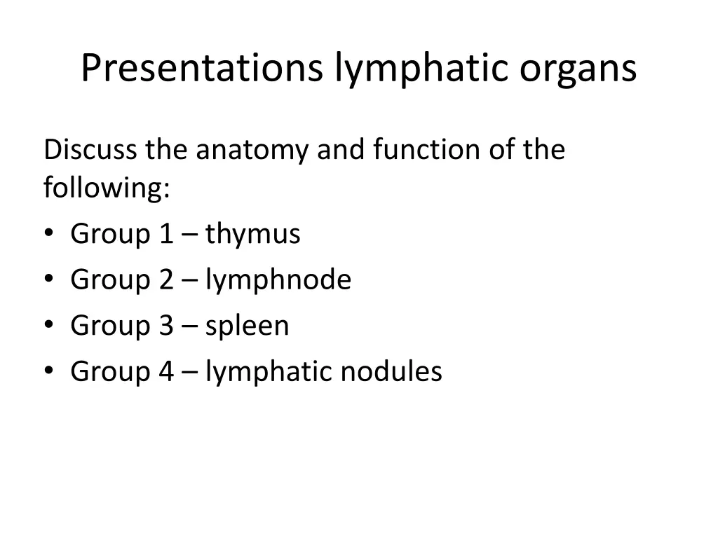 presentations lymphatic organs