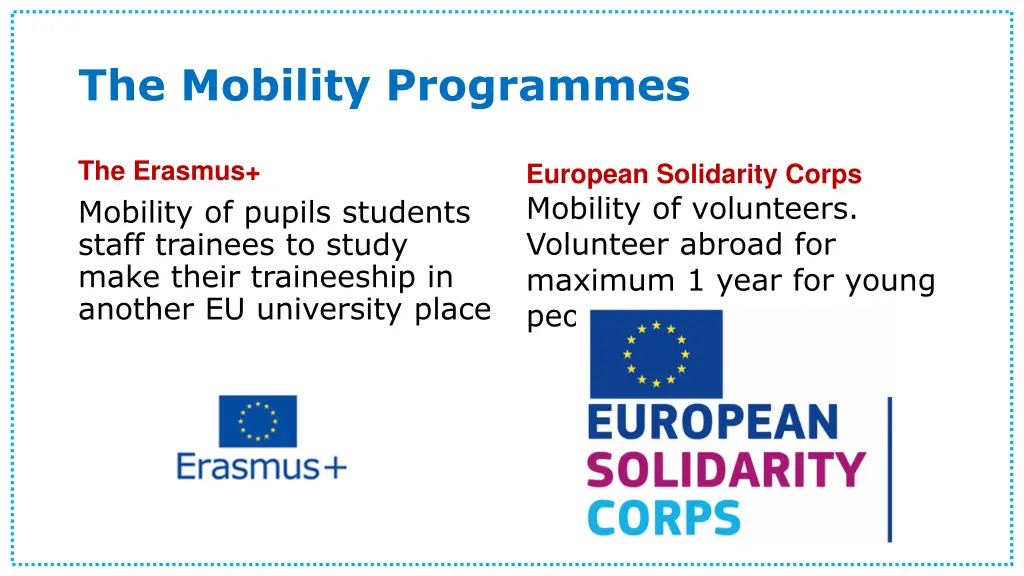 the mobility programmes
