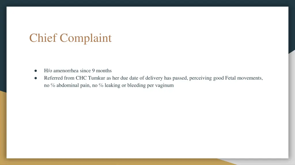chief complaint