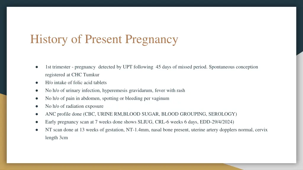 history of present pregnancy