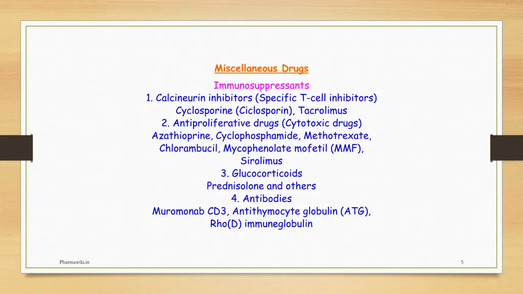 miscellaneous drugs immunosuppressants