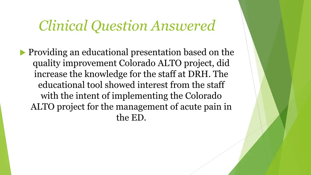 clinical question answered