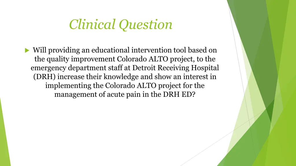 clinical question