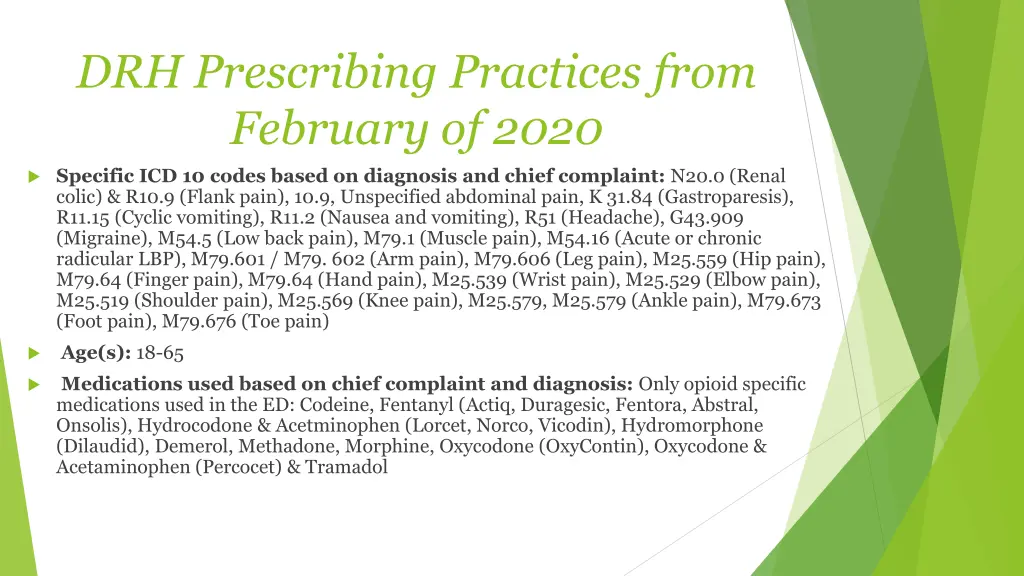 drh prescribing practices from february of 2020