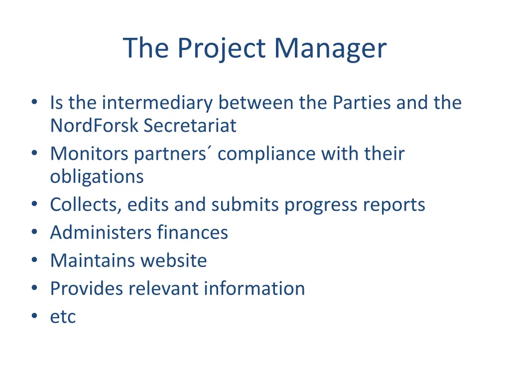the project manager