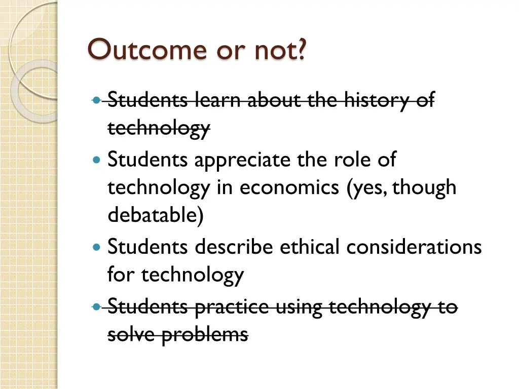 outcome or not 3