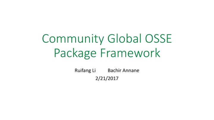 community global osse package framework