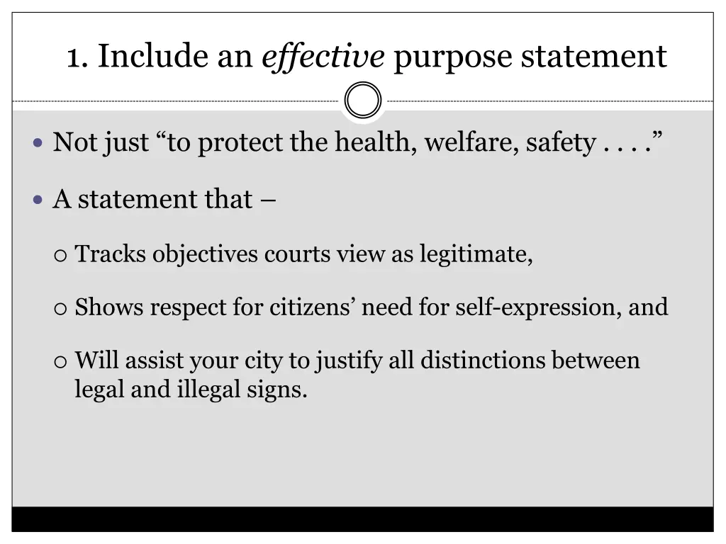 1 include an effective purpose statement