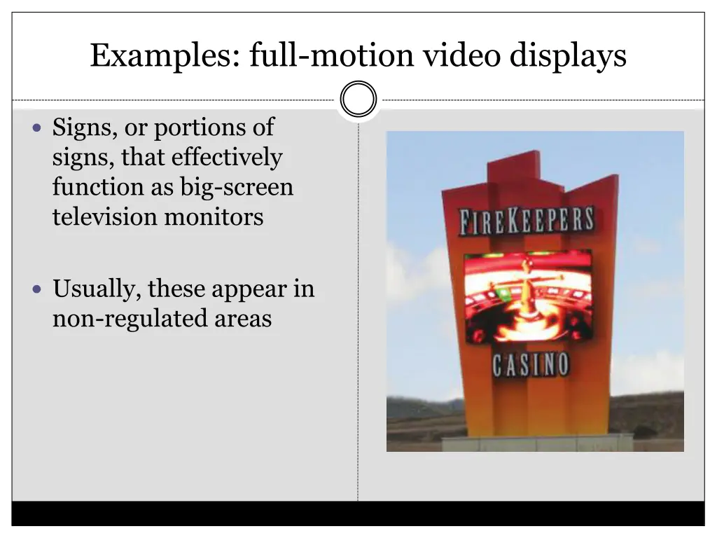 examples full motion video displays