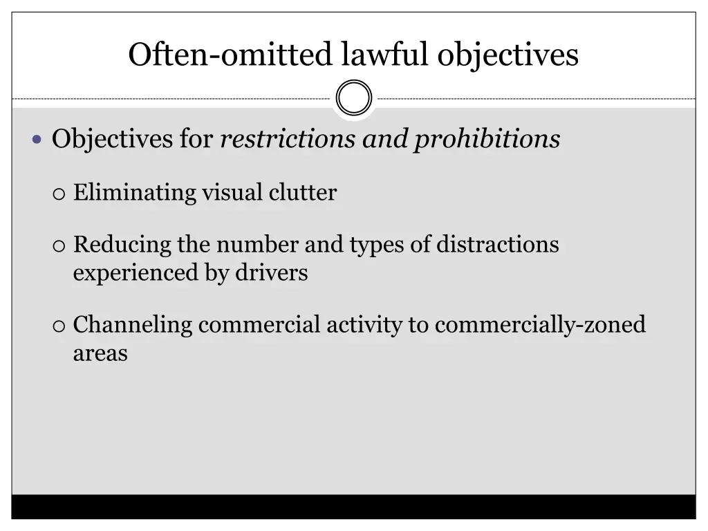 often omitted lawful objectives