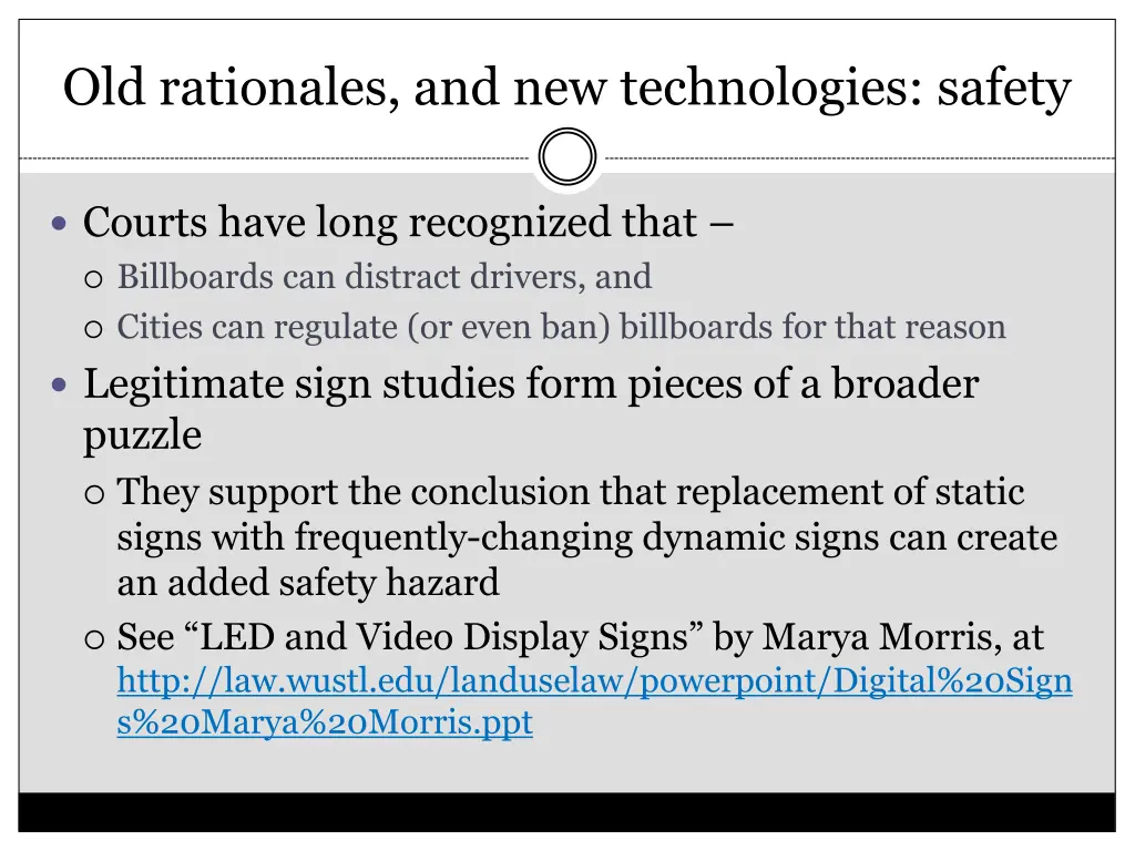 old rationales and new technologies safety