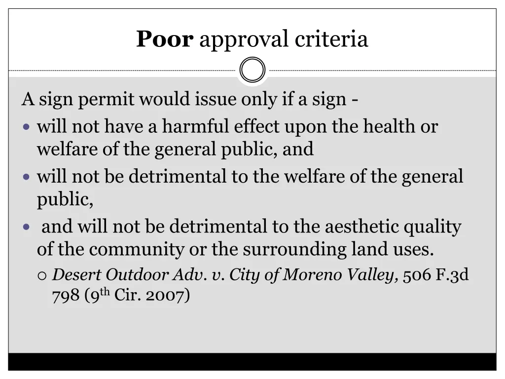 poor approval criteria