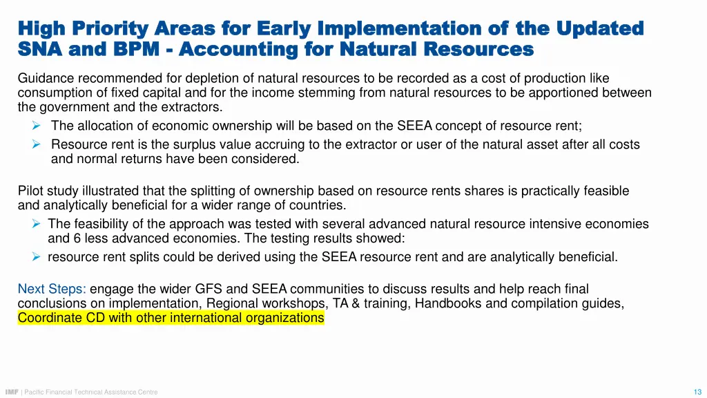 high priority areas for early implementation