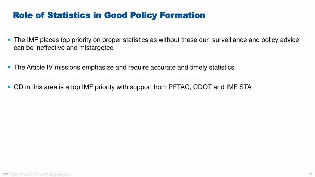 role of statistics in good policy formation role