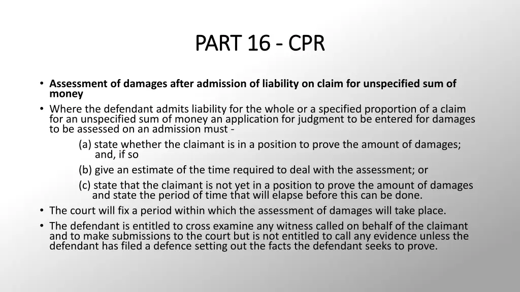 part 16 part 16 cpr 1