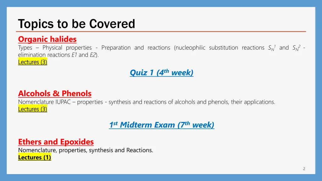 topics to be covered