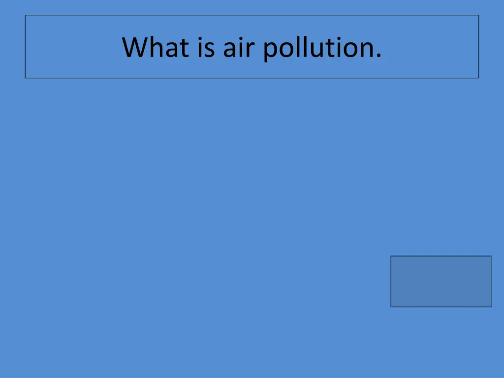 what is air pollution