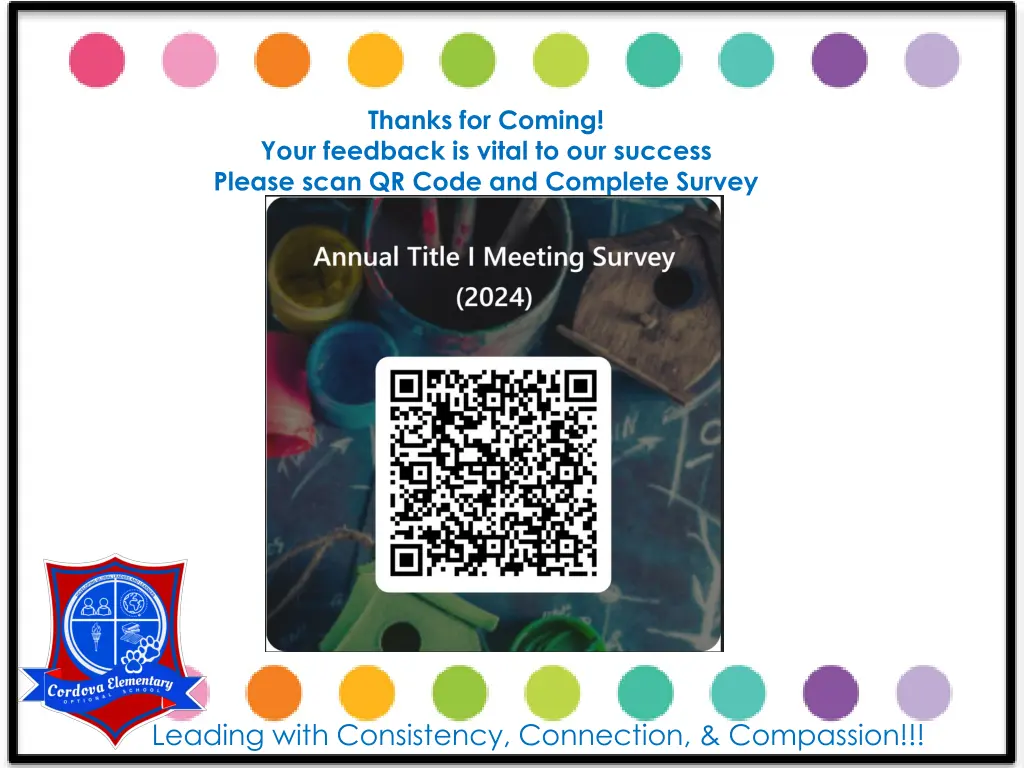 thanks for coming your feedback is vital