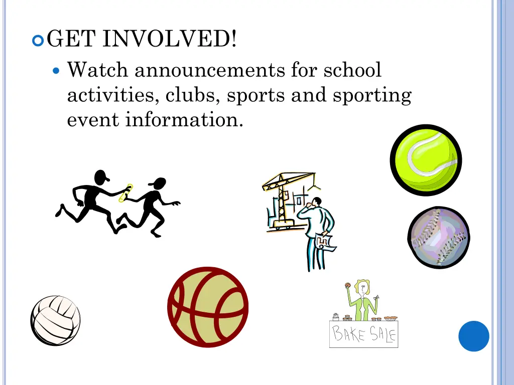 get involved watch announcements for school