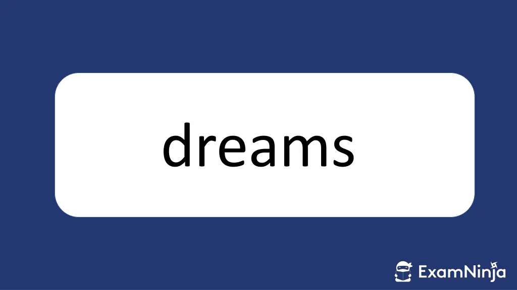 dreams