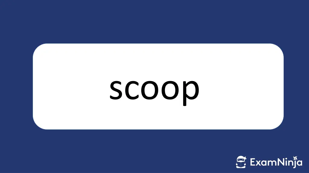 scoop