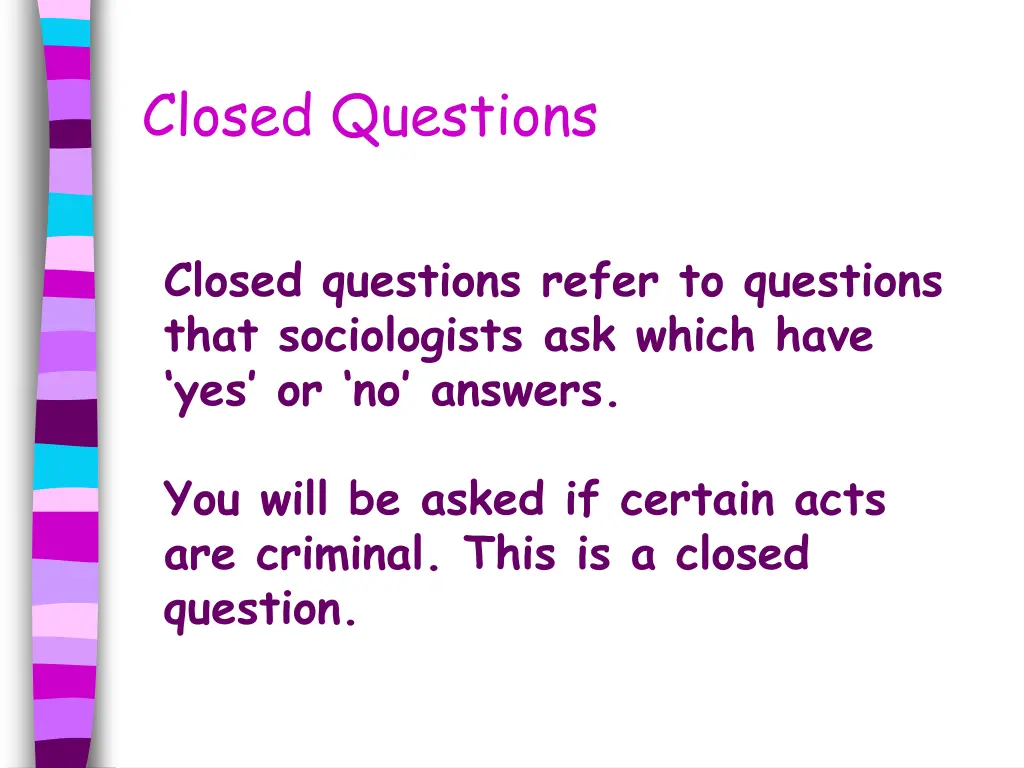 closed questions