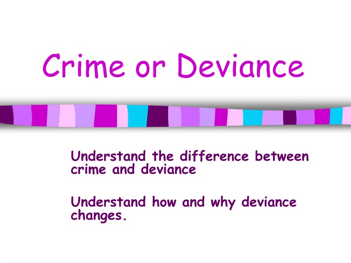 crime or deviance