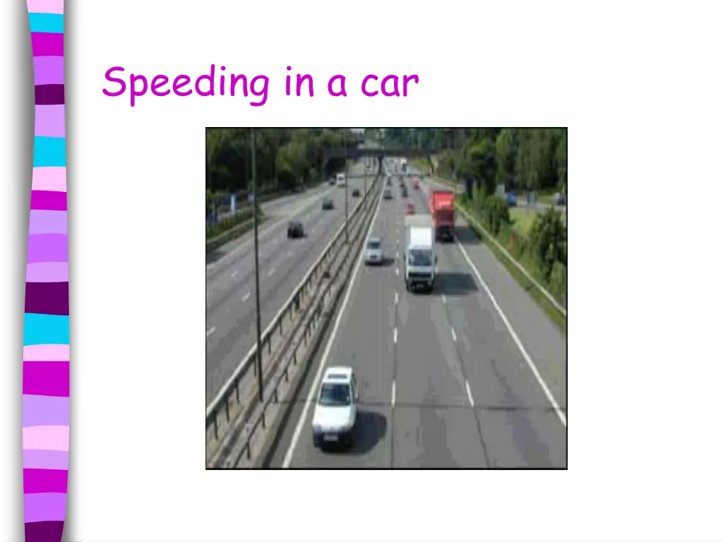 speeding in a car