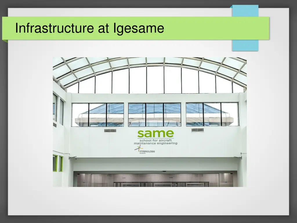 infrastructure at igesame