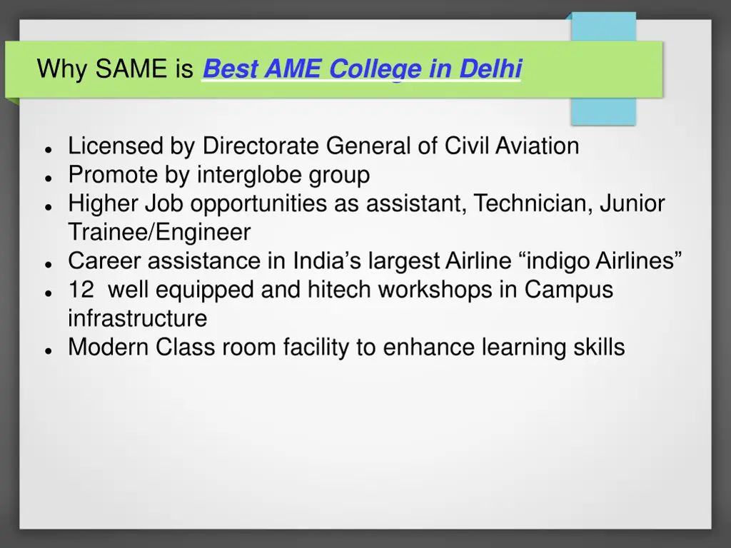why same is best ame college in delhi