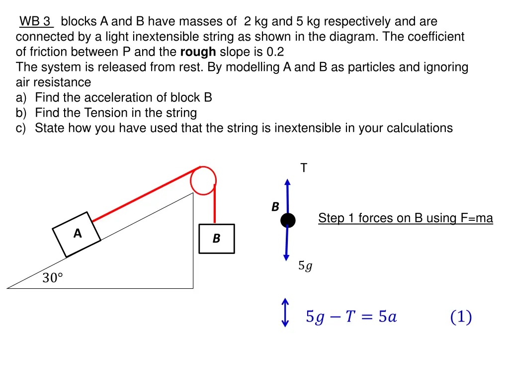 wb 3 blocks a and b have masses