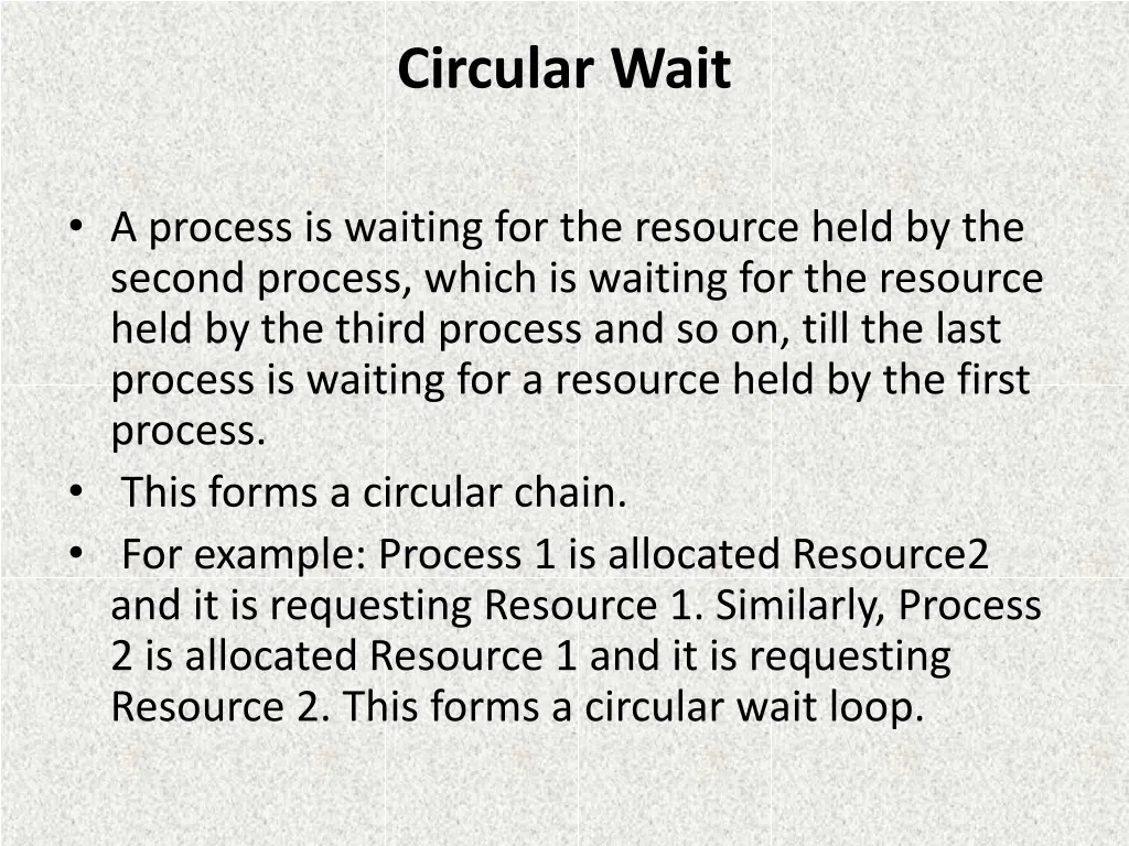 circular wait