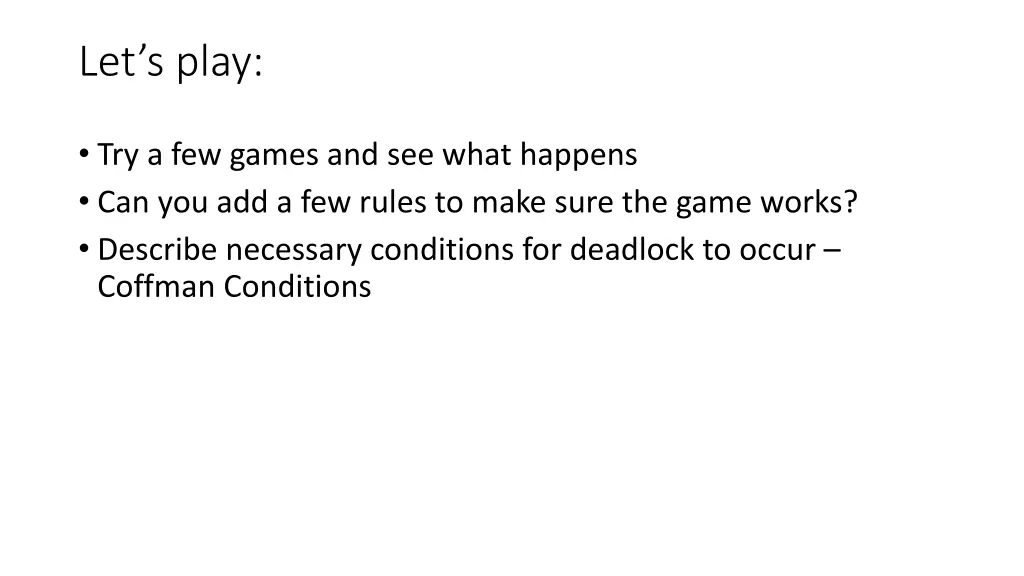 let s play
