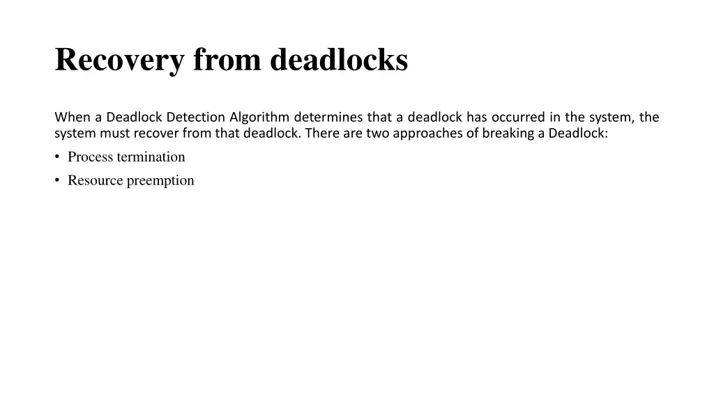 recovery from deadlocks