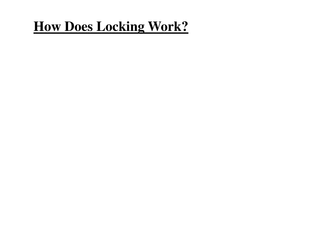 how does locking work