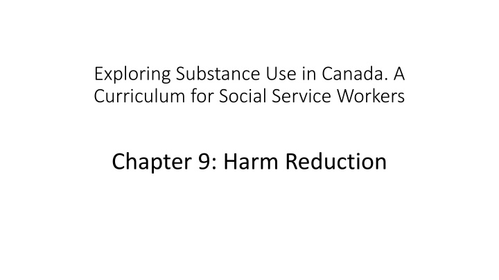 exploring substance use in canada a curriculum