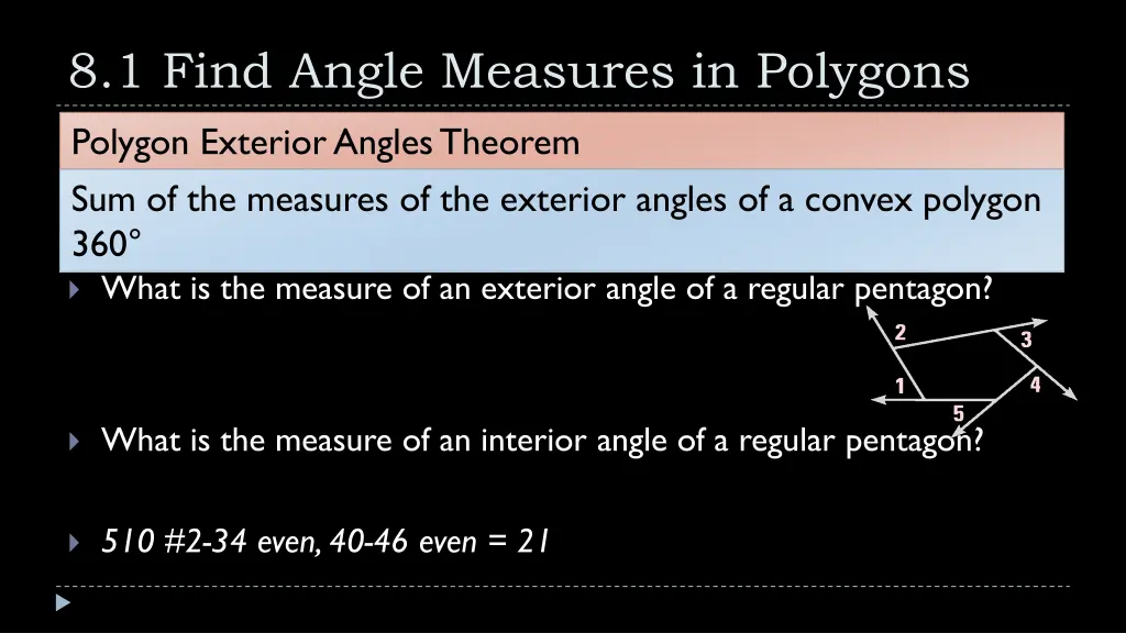 8 1 find angle measures in polygons 4