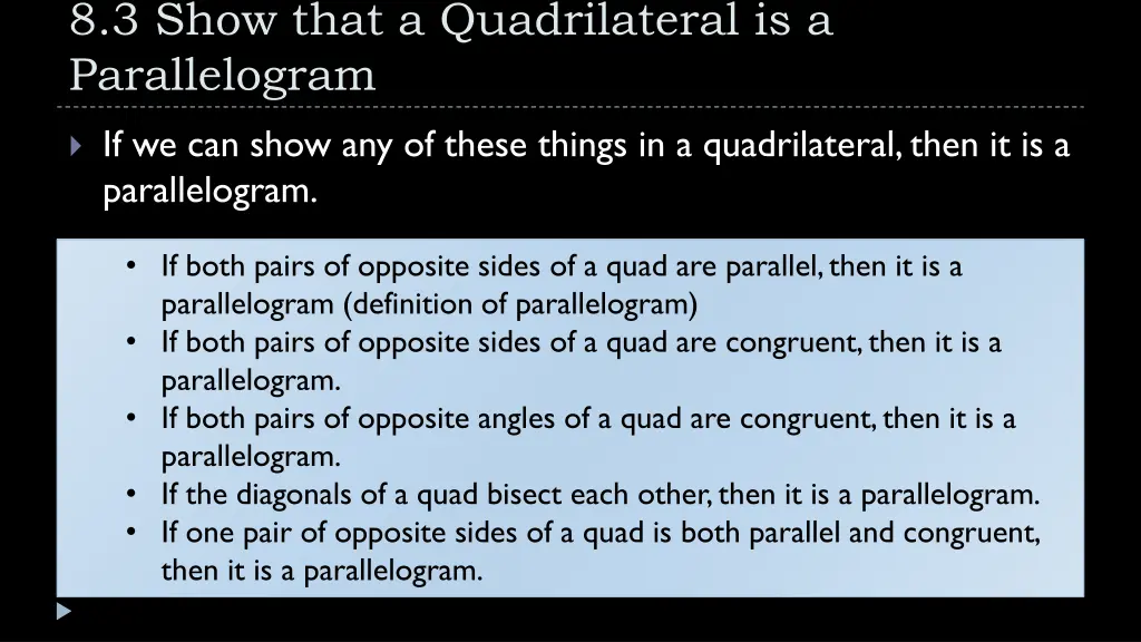 8 3 show that a quadrilateral is a parallelogram 1