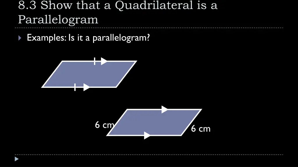 8 3 show that a quadrilateral is a parallelogram 2