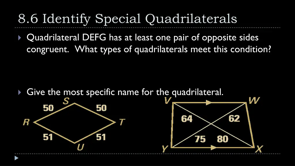 8 6 identify special quadrilaterals 1