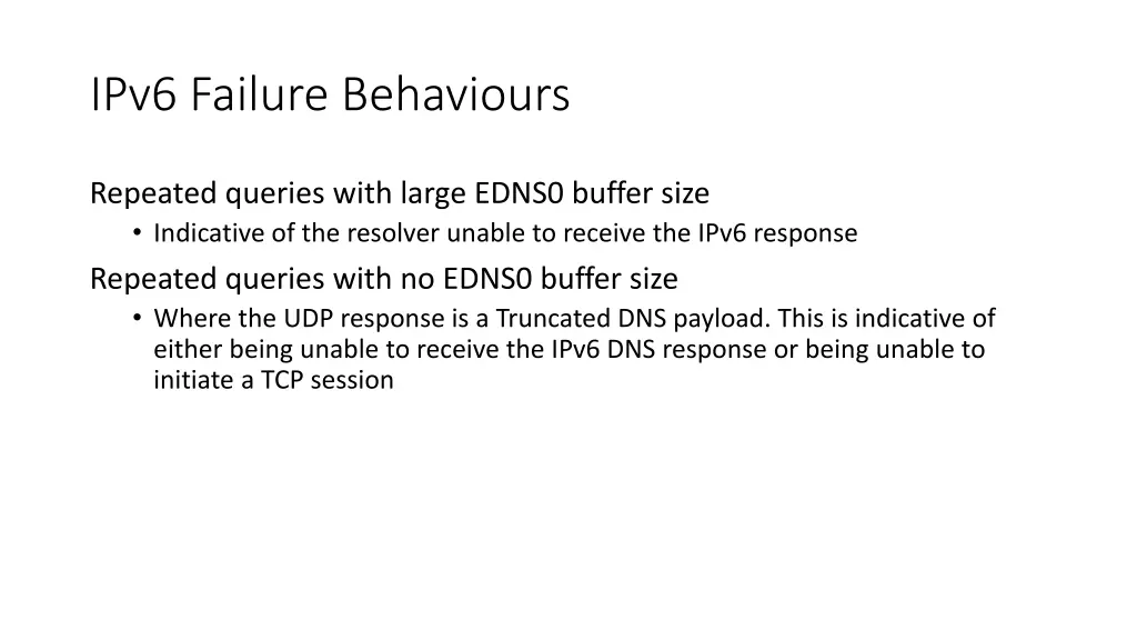 ipv6 failure behaviours