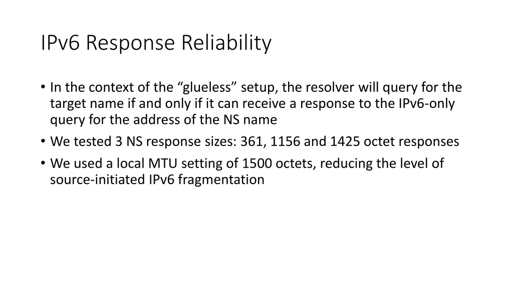 ipv6 response reliability