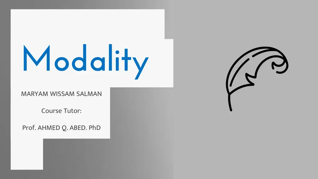 modality