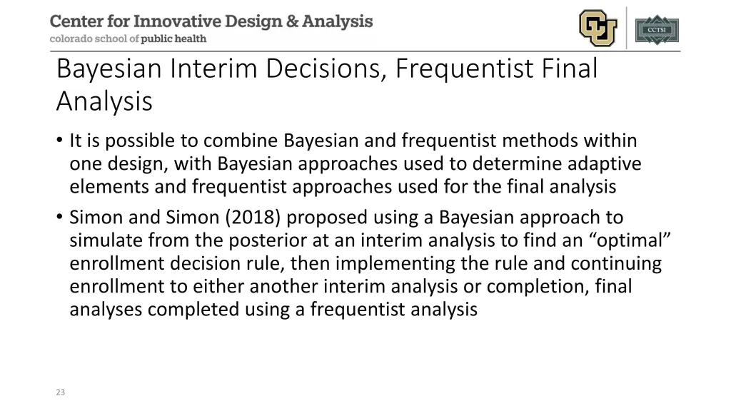 bayesian interim decisions frequentist final